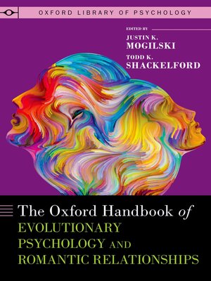 cover image of The Oxford Handbook of Evolutionary Psychology and Romantic Relationships
